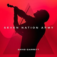 David Garrett – Seven Nation Army [David Garrett Edition]