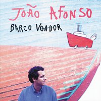 Joao Afonso – Barco Voador