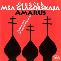 Filharmonie Brno, Sir Charles Mackerras – Janáček: Glagolská mše, Amarus
