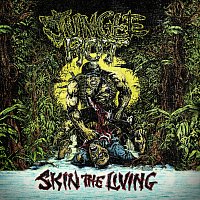 Skin The Living [Reissue]