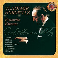 Vladimir Horowitz – Favorite Encores [Expanded Edition]