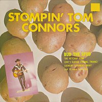 Stompin' Tom Connors – Bud The Spud