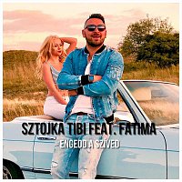 Sztojka Tibi – Engedd a szíved (feat. Fatima)