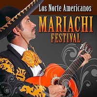 Los Norte Americanos – Mariachi Festival