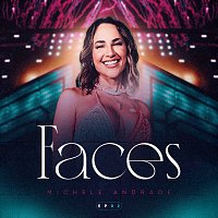 Michele Andrade – Faces [Ao Vivo / EP02]