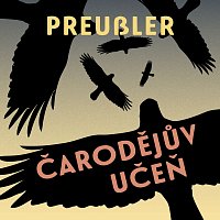 Kajetán Písařovic – Preussler: Čarodějův učeň CD-MP3