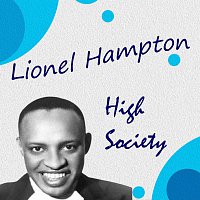 Lionel Hampton – High Society