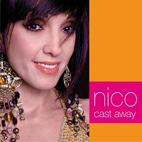 Nico – Cast Away