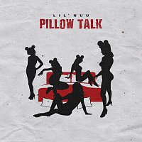 Lil Nuu – Pillow Talk