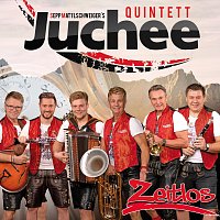 Sepp Mattlschweiger's Quintett Juchee – Zeitlos