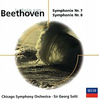 Chicago Symphony Orchestra, Sir Georg Solti – Beethoven: Symphonies Nos. 7 & 8