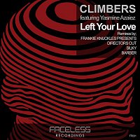 Climbers – Left Your Love feat. Yasmine Azaiez
