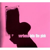 Verbena – Into The Pink