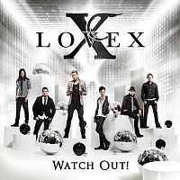 Lovex – Watch Out!