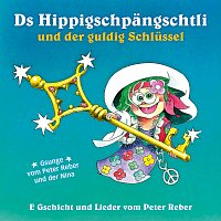 Přední strana obalu CD Ds Hippigschpangschtli und der guldig Schlussel