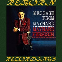 Maynard Ferguson – A Message From Maynard (HD Remastered)