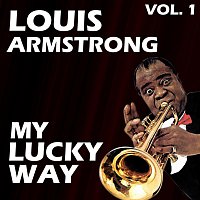 Louis Armstrong – My Lucky Way Vol. 1