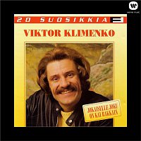 Viktor Klimenko – 20 Suosikkia / Jokaiselle joku on kai rakkain