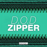 D.O.D – Zipper