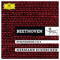 Orchester der Wiener Staatsoper, Royal Philharmonic Orchestra, Hermann Scherchen – Beethoven: Symphonies No. 3 "Eroica" & No. 5