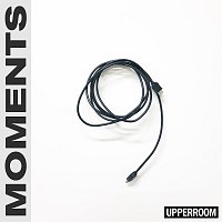 UPPERROOM – Moments [Live]