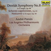 André Previn, Los Angeles Philharmonic – Dvořák: Symphony No. 8 in G Major, Op. 88; Scherzo capriccioso, Op. 66 & Notturno in B Major, Op. 40
