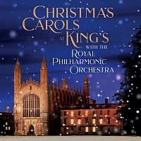 Choir of King's College, Cambridge, Royal Philharmonic Orchestra, James Morgan – Christmas Carols At King's