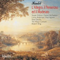 The King's Consort, Robert King – Handel: L'Allegro, il Penseroso ed il Moderato