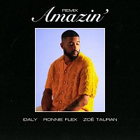 Idaly, Ronnie Flex, Zoe Tauran – Amazin’ [Remix]