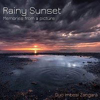 Duo Imbesi Zangara – Rainy Sunset - Memories from a picture