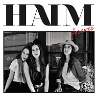 Haim – Forever EP