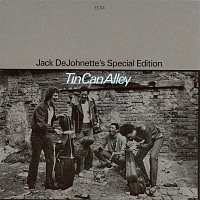 Jack DeJohnette's Special Edition – Tin Can Alley