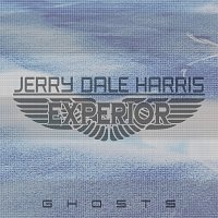 Jerry Dale Harris – Experior: Ghosts