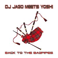 DJ Jago meets Yoshi – Back to the bagpipes