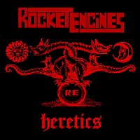 Rocket Engines – Heretics MP3
