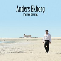 Anders Ekborg – Painted Dreams