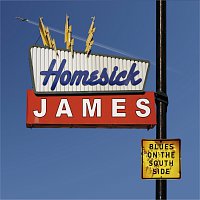 Homesick James – Blues On The South Side [International Version]