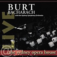 Burt Bacharach – Live At The Sydney Opera House [Special Edition]