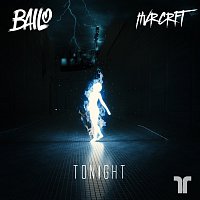 Bailo, HVRCRFT – Tonight