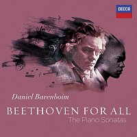Daniel Barenboim – Beethoven For All - The Piano Sonatas