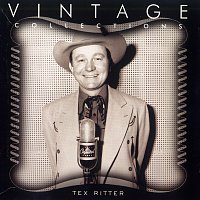 Tex Ritter – Vintage Collections