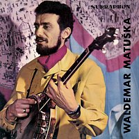 Waldemar Matuška – Zpívá Waldemar Matuška FLAC