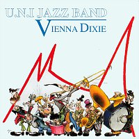 U.N.I. Jazz Band – Vienna Dixie