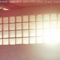 David Dorůžka, Inner Spaces – Light Year
