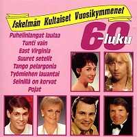 Various Artists.. – Iskelman kultaiset vuosikymmenet 60-luku