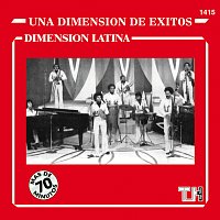 Dimension Latina – Una Dimensión De Éxitos