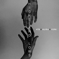 ATB, Au/Ra, York – Highs And Lows