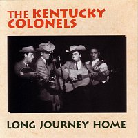 The Kentucky Colonels – Long Journey Home