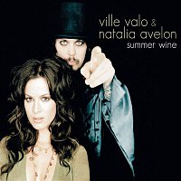 Ville Valo & Natalia Avelon – Summer Wine