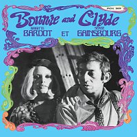 Serge Gainsbourg, Brigitte Bardot – Bonnie And Clyde